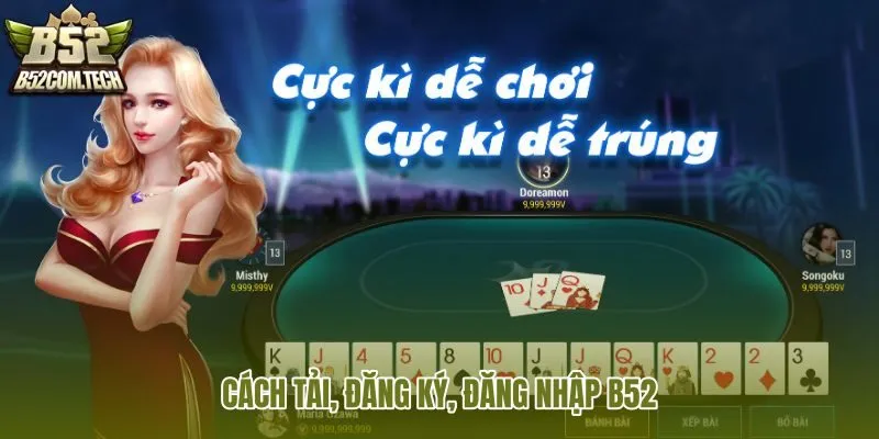 cach-tai-dang-ky-dang-nhap-b52