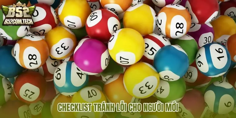 checklist-tranh-loi-cho-nguoi-moi