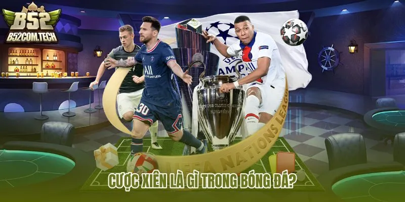 cuoc-xien-la-gi-trong-bong-da