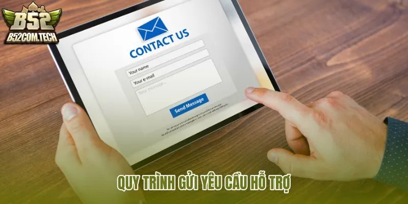 quy-trinh-gui-yeu-cau-ho-tro quy-trinh-gui-yeu-cau-ho-tro