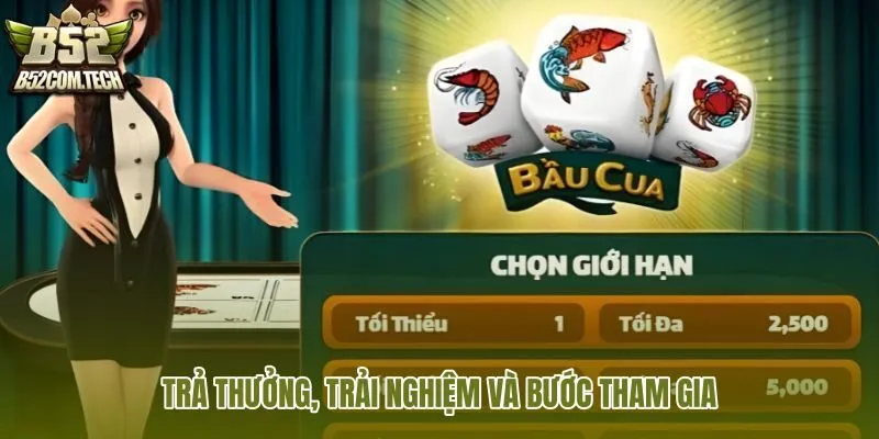tra-thuong-trai-nghiem-va-buoc-tham-gia