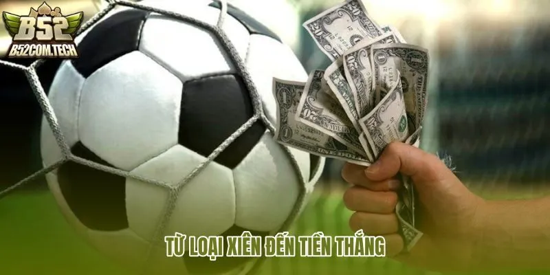 tu-loai-xien-den-tien-thang